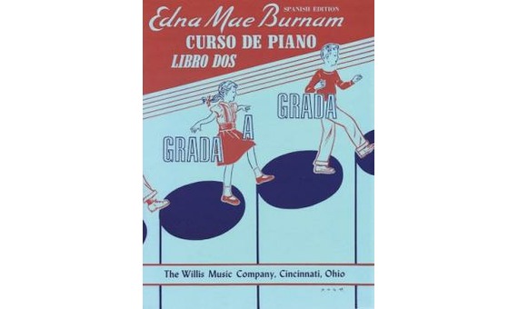 BURNAM E.M. - GRADA A GRADA .V.2 (CURSO DE PIANO) -