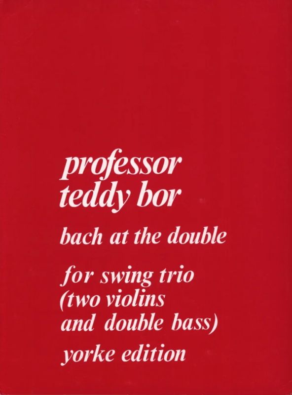 BOR T. - BACH AT THE DOUBLE -TRIO 2V/CB