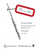 KOHLER E. - SOUVENIR RUSSE Y PAPILLON - OP.30 Y 60