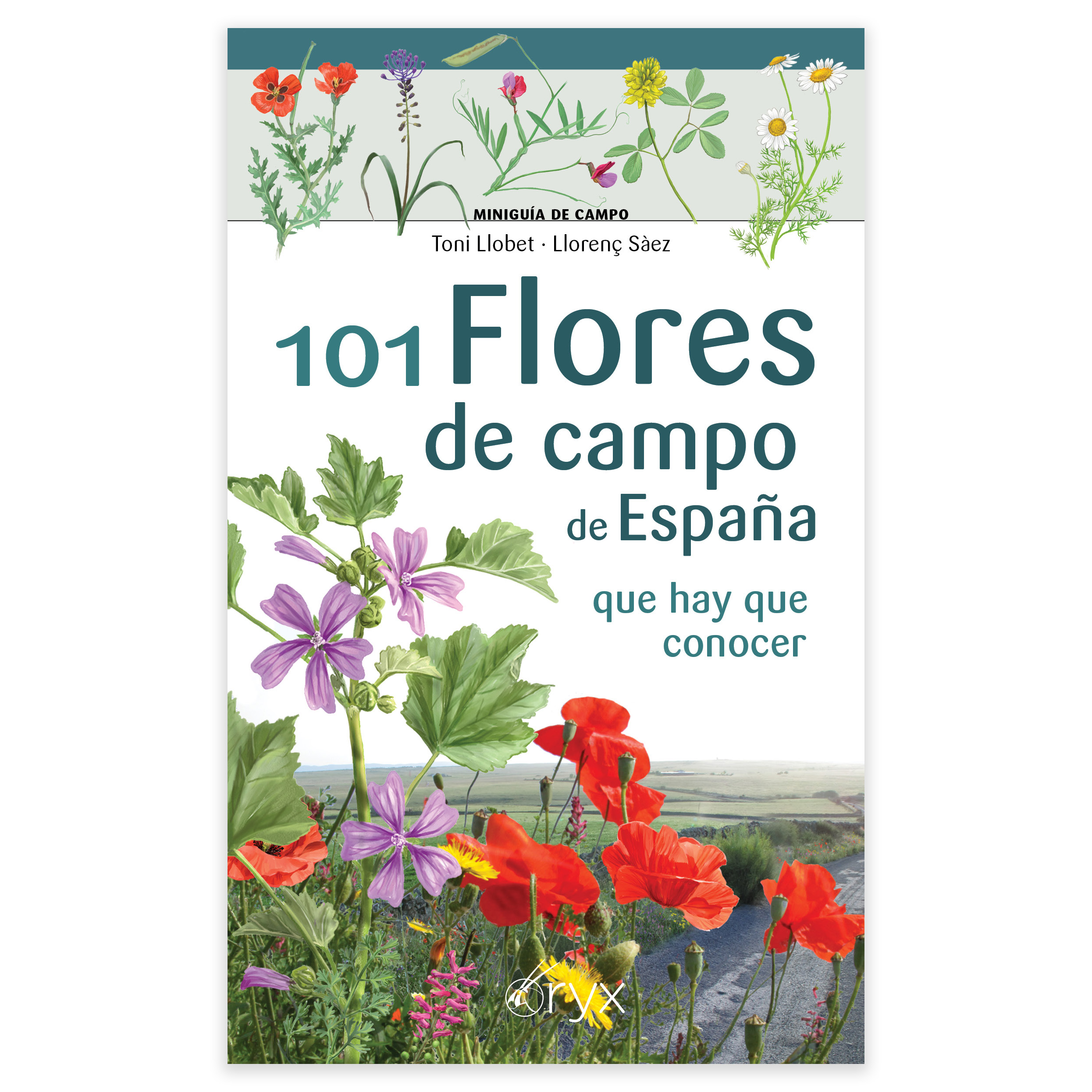 101 Flores de campo de España. Miniguía de campo