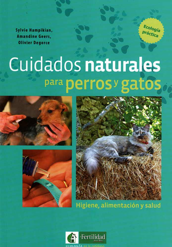 Cuidados naturales para perros y gatos