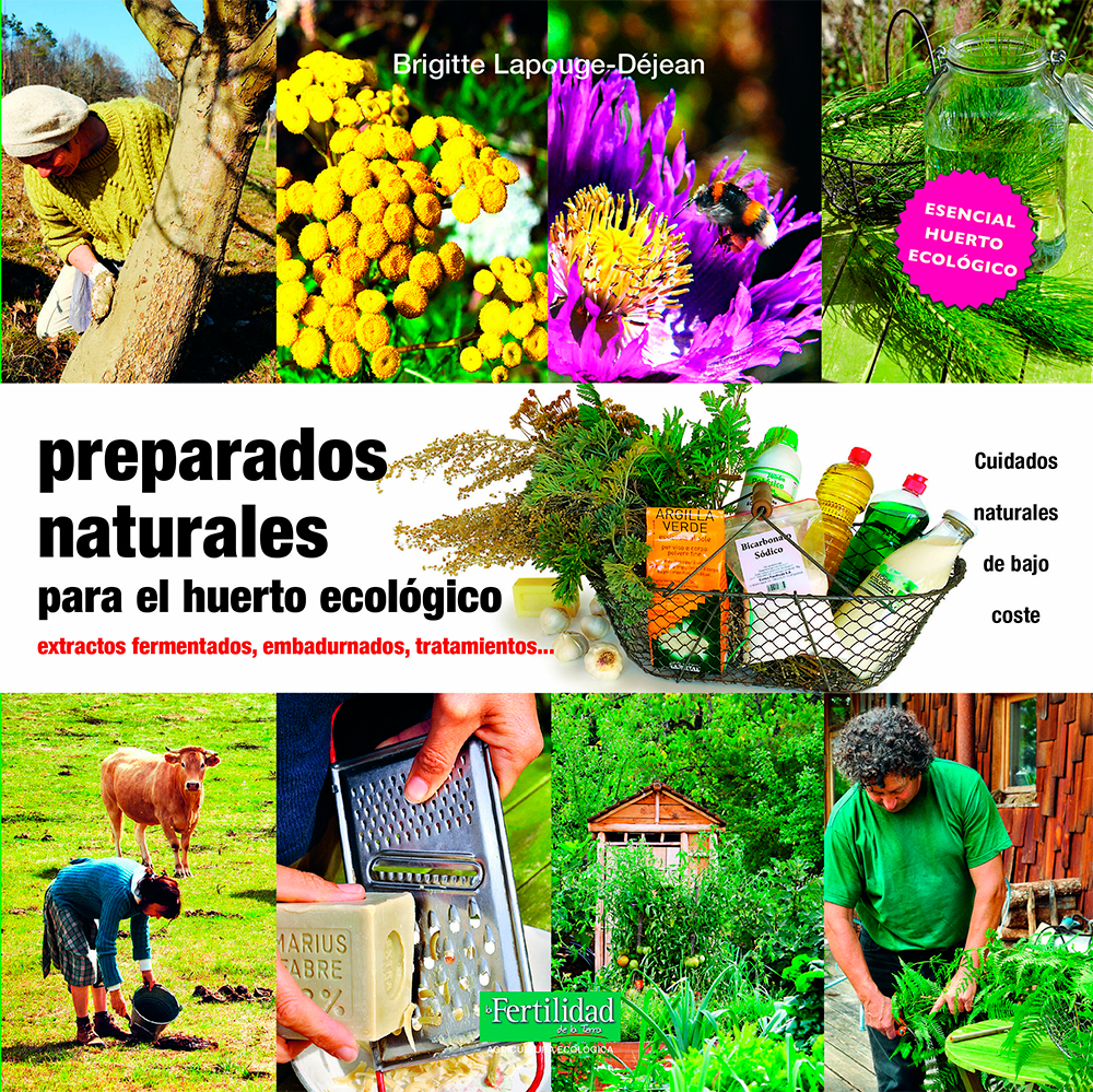 Preparados naturales para el huerto ecológico