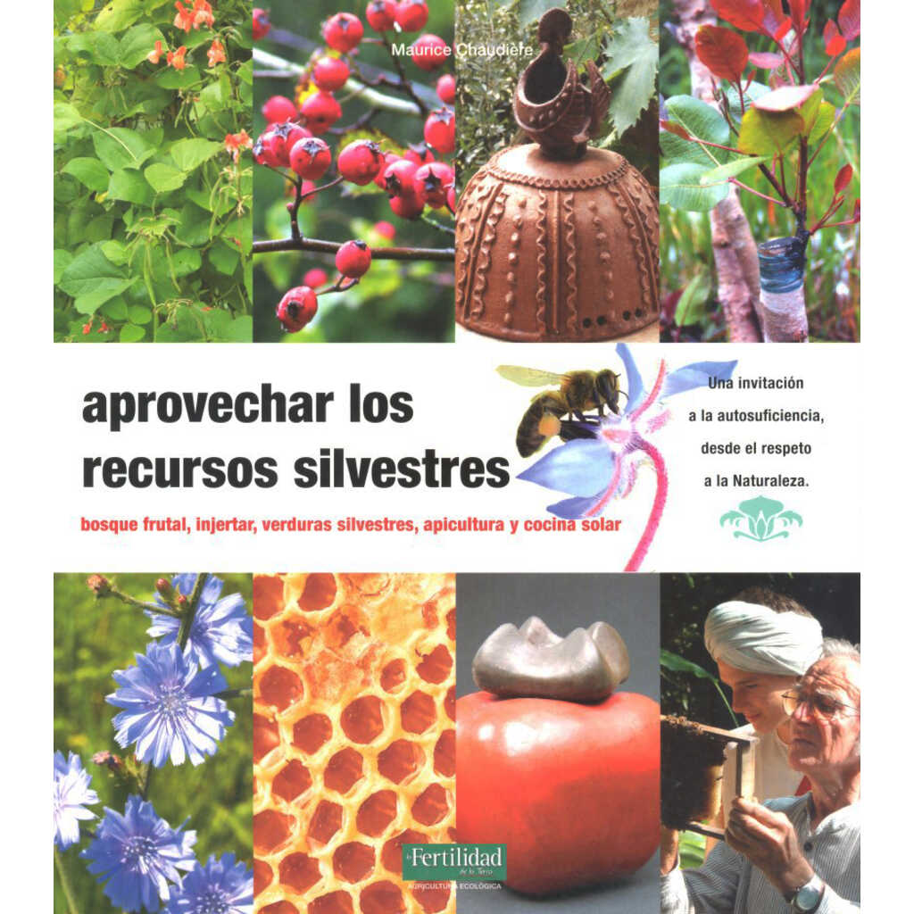Aprovechar los recursos silvestres