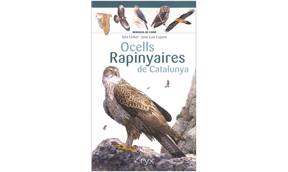 OCELLS RAPINYAIRES DE CATALUNYA. MINIGUIA DE CAMP