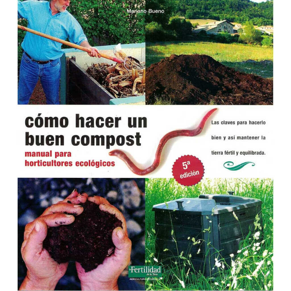 Cómo hacer un buen compost
