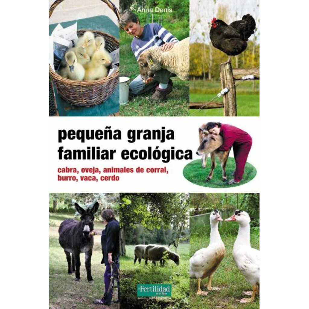 Pequeña granja familiar ecológica. Cabra, oveja, animales de corral, burro, caballo, vaca, cerdo.