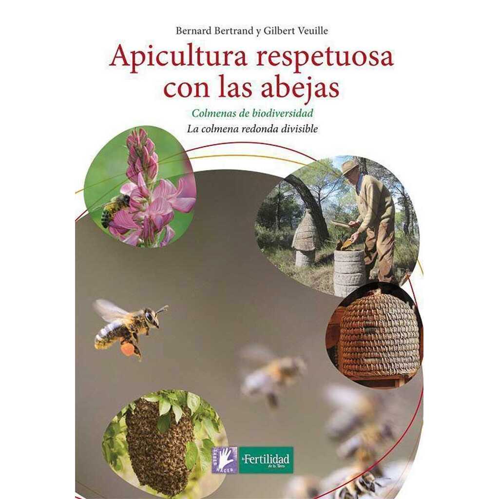 Apicultura respetuosa con las abejas