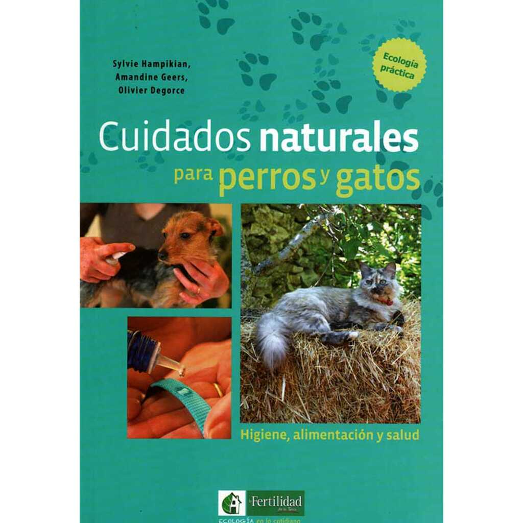 Cuidados naturales para perros y gatos