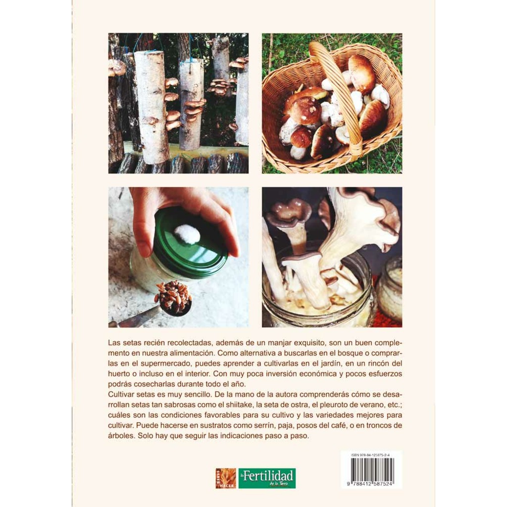 Cultivar setas de forma sencilla. Guía para exterior e interior_1