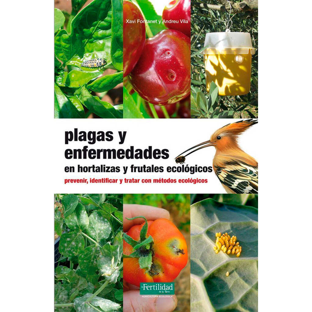 Plagas y enfermedades en hortalizas y frutales ecológicos