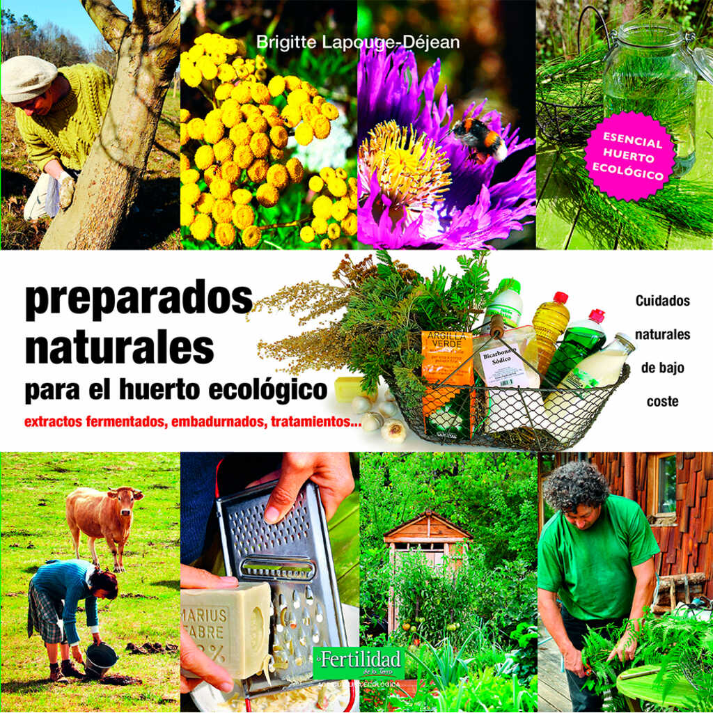 Preparados naturales para el huerto ecológico