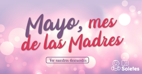 Mayo. mes de las madres