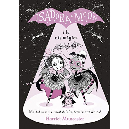 ISADORA MOON Y LA NOCHE MAGICA