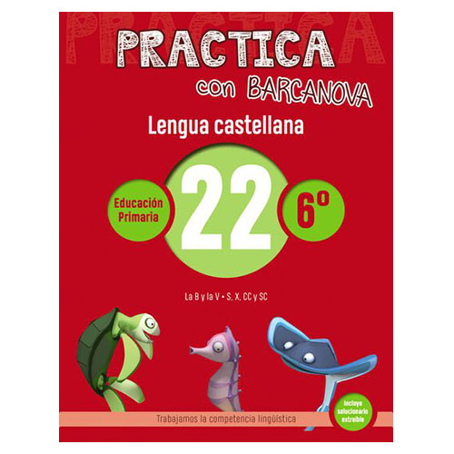 CUADERNO LENGUA CASTELLANA Nº22 6ºPRIMA