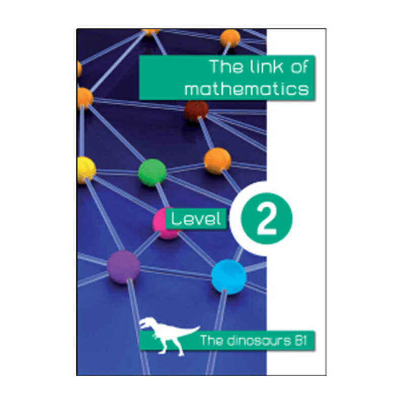 THE LINK OF MATHEMATICS THE DINOSAURS B