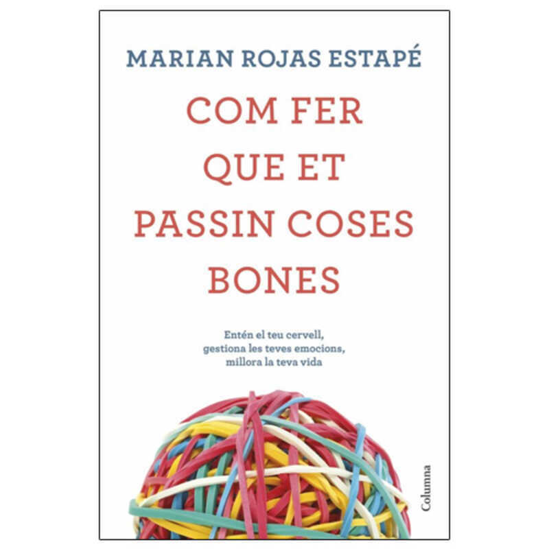 com fer que et passin coses bones