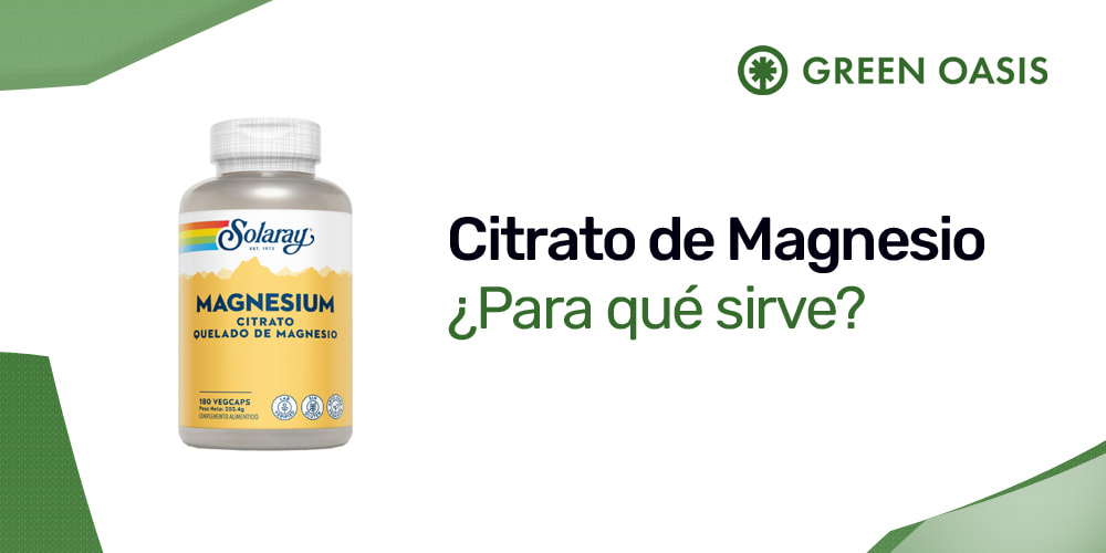 Citrato de Magnesio: Para qué sirve, beneficios, propiedades y consejos