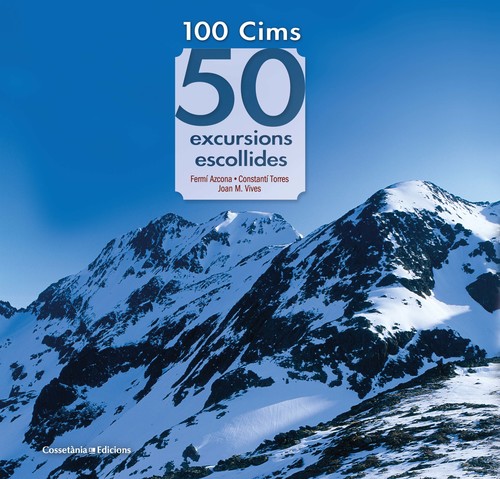 100 CIMS 50 EXCURSIONS ESCOLLIDES