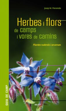 HERBES I FLORS DE CAMP I VORES DE CAMINS