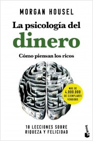 LA PSICOLOGÍA DEL DINERO