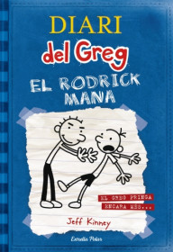 DIARI DEL GREG RODRICK MANA