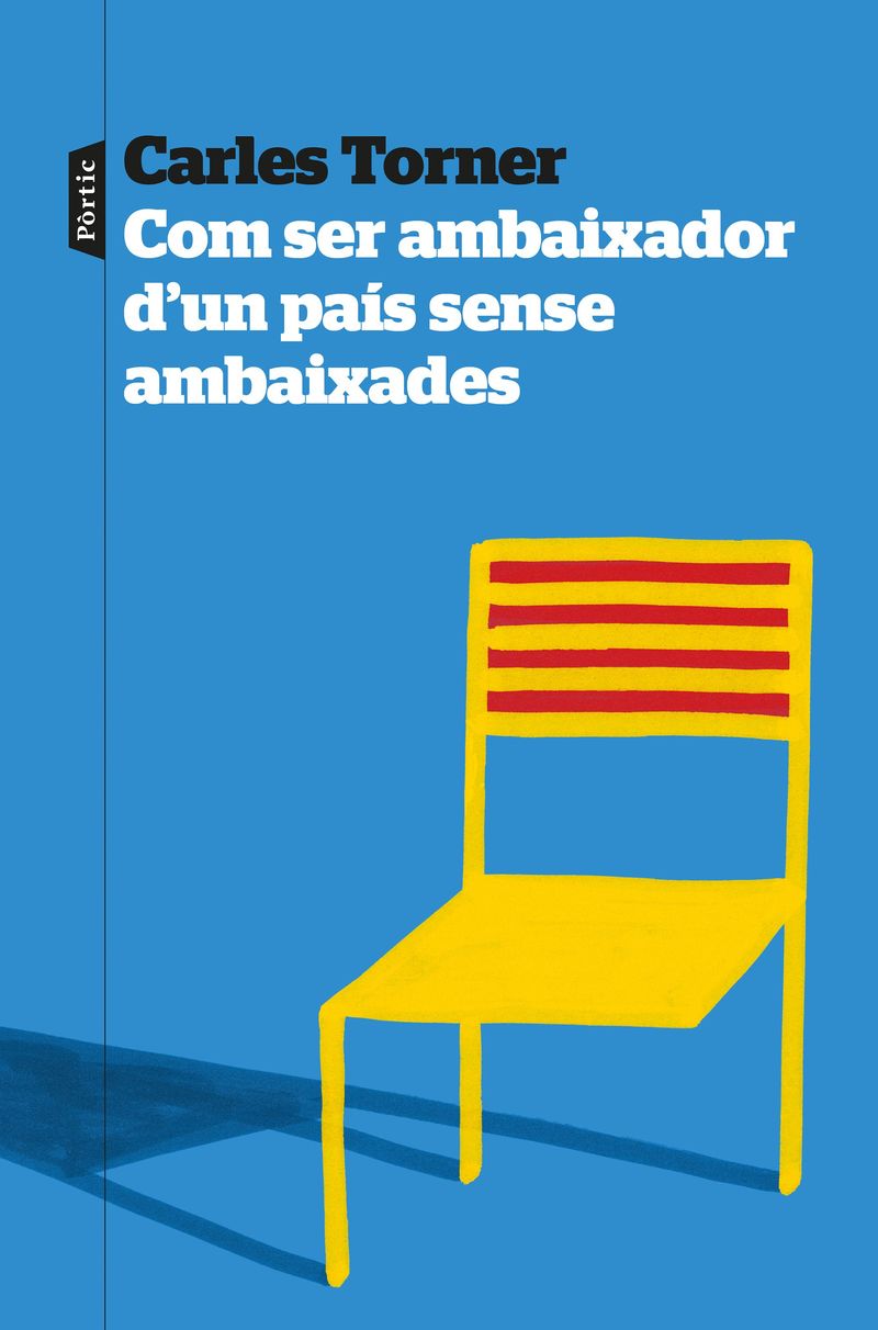 COM SER AMBAIXADOR D'UNA PAÍS SENSE AMBAIXADES