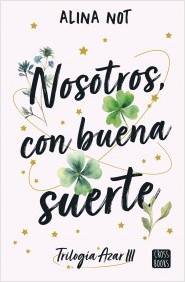 NOSOTROS CON BUENA SUERTE