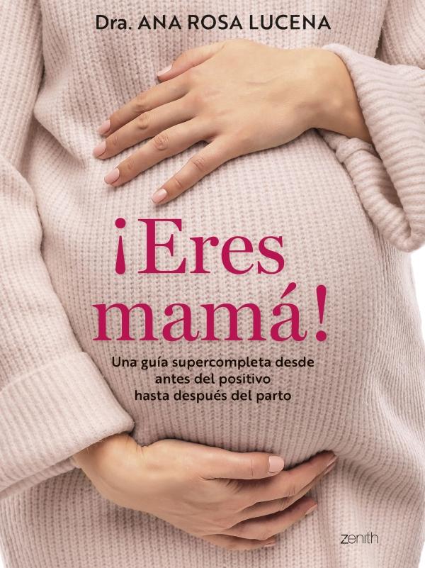ERES MAMÁ