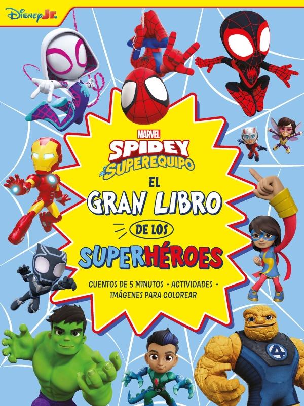 SPIDEY Y SU SUPEREQUIPO. EL GRAN LIBRO D