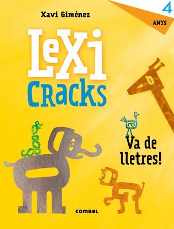 LEXICRACKS, VA DE LLETRES! 4 ANYS