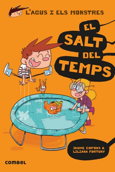 L'AGUS I ELS MONSTRES - EL SALT DEL TEMPS