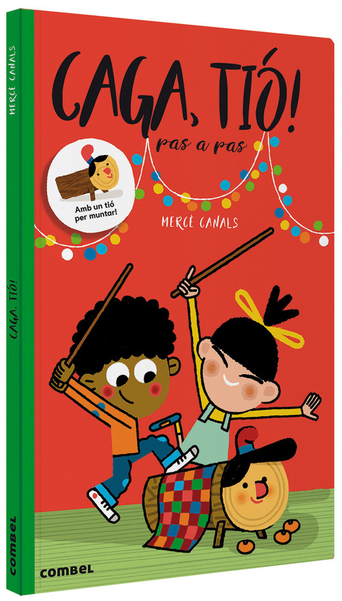 CAGA, TIÓ! PAS A PAS