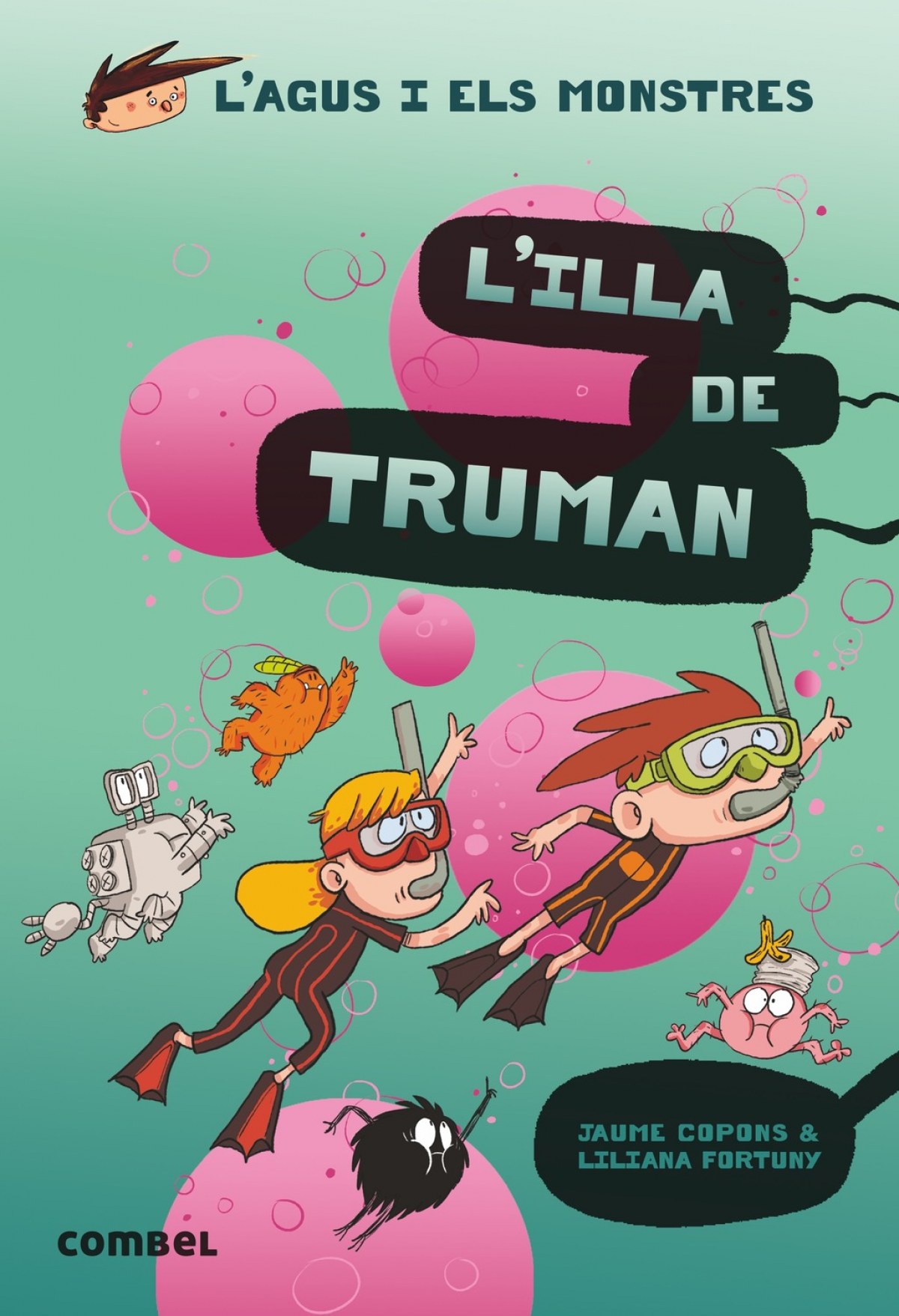 L'AGUS I ELS MONSTRES L'ILLA DE TRUMAN 17
