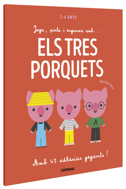 JUGA, PINTA I ENGANXA AMB...ELS TRES PORQUETS