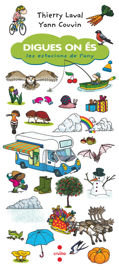 DIGUES ON ÉS, LES ESTACIONS DE L'ANY