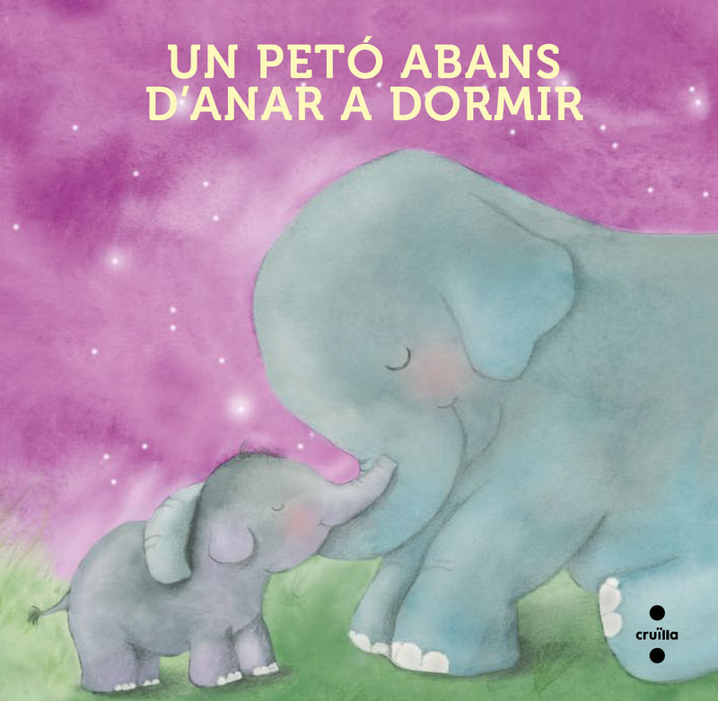 UN PETÓ ABANS D'ANAR A DORMIR