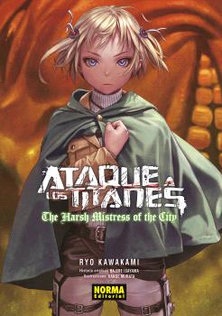 ATAQUE DE LOS TITANES: THE HARSH MISTRESS OF THE