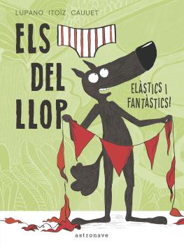 ELS CALÇOTETS DEL LLOP . ELÀSTICS I FANTÀSTICS!