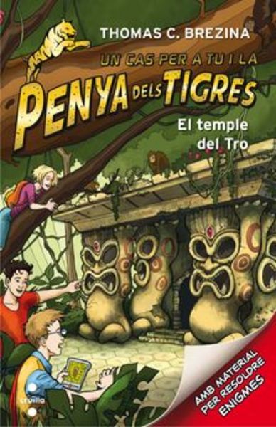 01 PENYA DELS TIGRES. EL TEMPLE DEL TRO
