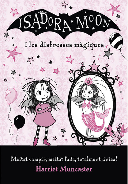 LA ISADORA MOON I LES DISFRESSES MÀGIQUES