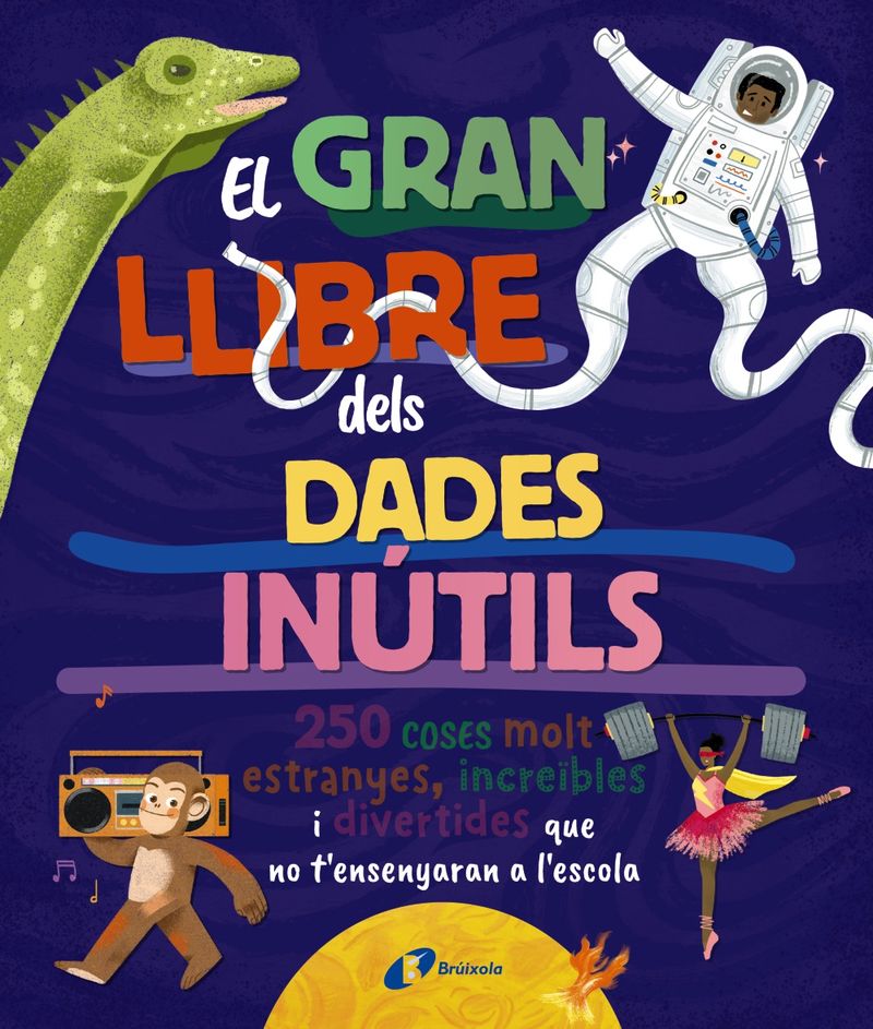 EL GRAN LLIBRE DE LES DADES INÚTILS