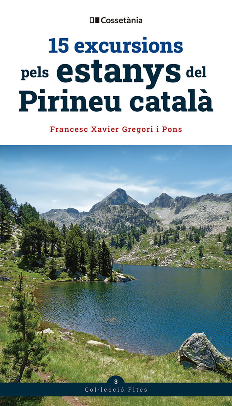 15 EXCURSIONS DEL PIRINEU CATALÀ