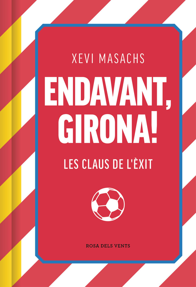 ENDAVANT, GIRONA!
