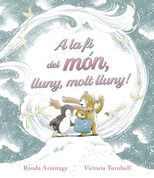 A LA FI, DEL MÓN, LLUNY, MOLT LLUNY!