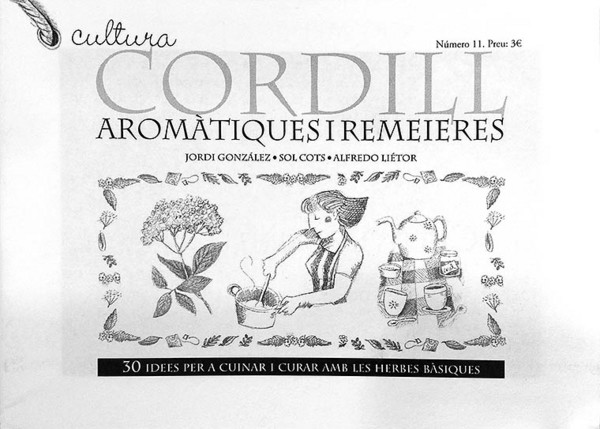 CORDILL AROMÀTIQUES I REMEIERES