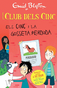 EL CLUB DELS CINC I LA GOSSETA PERDUDA