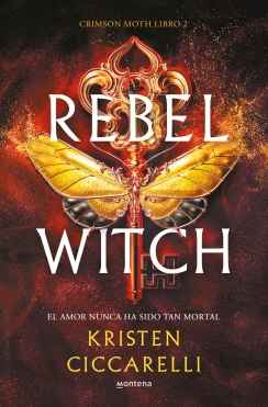 CRIMSON MOTH 2. REBEL WITCH