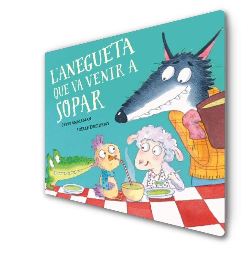 L'ANEGUETA QUE VA VENIR A SOPAR (L'OVELLETA QUE VA