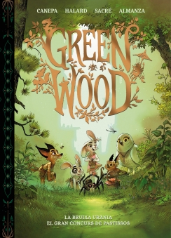 GREEN WOOD. LA BRUIXA URÀNIA