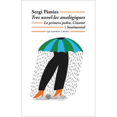 tres novel·les analògiques  tres novel·les analògiques